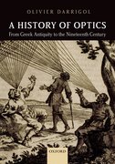 Cover for A History of Optics from Greek Antiquity to the Nineteenth Century