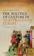 Cover for The Politics of Culture in Quattrocento Europe