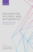 Cover for Explanation in Ethics and Mathematics