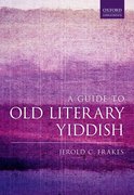 Cover for A Guide to Old Literary Yiddish