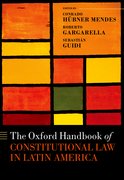 Cover for The Oxford Handbook of Constitutional Law in Latin America - 9780198786900