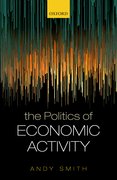 Cover for The Politics of Economic Activity