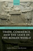 Cover for Trade, Commerce, and the State in the Roman World