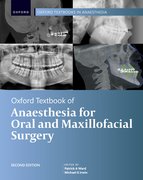 Cover for Oxford Textbook of Anaesthesia for Oral and Maxillofacial Surgery, Second Edition
