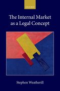 Cover for The Internal Market as a Legal Concept