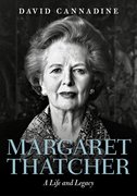 Cover for Margaret Thatcher: A Life and Legacy
