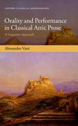 Cover for Orality and Performance in Classical Attic Prose