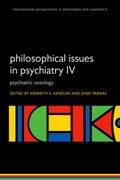 Cover for Philosophical Issues in Psychiatry IV - 9780198796022