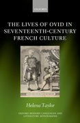 Cover for The Lives of Ovid in Seventeenth-Century French Culture