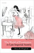 Cover for The World of Prostitution in Late Imperial Austria