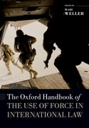 Cover for The Oxford Handbook of the Use of Force in International Law