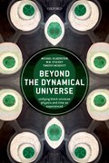 Cover for Beyond the Dynamical Universe