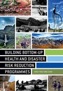 Cover for Building Bottom-up Health and Disaster Risk Reduction Programmes