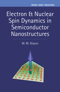 Cover for Electron & Nuclear Spin Dynamics in Semiconductor Nanostructures