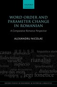 Cover for Word Order and Parameter Change in Romanian