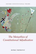 Cover for The Metaethics of Constitutional Adjudication