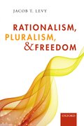 Cover for Rationalism, Pluralism, and Freedom