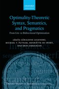 Cover for Optimality Theoretic Syntax, Semantics, and Pragmatics