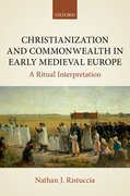 Cover for Christianization and Commonwealth in Early Medieval Europe