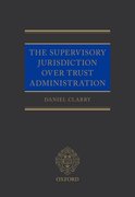 Cover for The Supervisory Jurisdiction Over Trust Administration