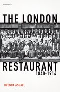 Cover for The London Restaurant, 1840-1914