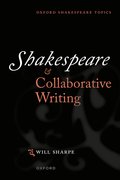 Cover for Shakespeare & Collaborative Writing - 9780198819646
