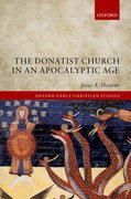 Cover for The Donatist Church in an Apocalyptic Age