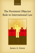 Cover for The Persistent Objector Rule in International Law