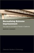 Cover for Normalizing Extreme Imprisonment - 9780198827825
