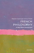 Cover for French Philosophy: A Very Short Introduction - 9780198829171
