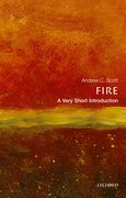 Cover for Fire: A Very Short Introduction - 9780198830030