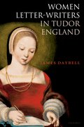 Cover for Women Letter-Writers in Tudor England