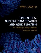 Cover for Epigenetics, Nuclear Organization & Gene Function