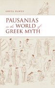Cover for Pausanias in the World of Greek Myth