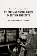Cover for Welfare and Social Policy in Britain Since 1870