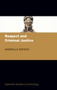 Cover for Respect and Criminal Justice