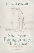 Cover for Shelleyan Reimaginings and Influence