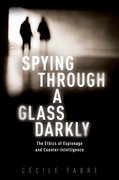 Cover for Spying Through a Glass Darkly - 9780198833765