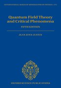 Cover for Quantum Field Theory and Critical Phenomena - 9780198834625