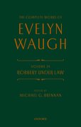 Cover for Complete Works of Evelyn Waugh: Robbery Under Law