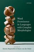 Cover for Word Prominence in Languages with Complex Morphologies - 9780198840589