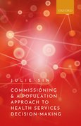Cover for Commissioning and a Population Approach to Health Services Decision-Making