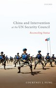 Cover for China and Intervention at the UN Security Council