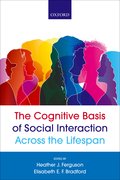 Cover for The Cognitive Basis of Social Interaction Across the Lifespan