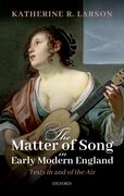 Cover for The Matter of Song in Early Modern England