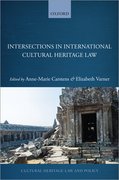 Cover for Intersections in International Cultural Heritage Law