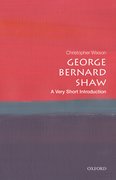 Cover for George Bernard Shaw: A Very Short Introduction - 9780198850090