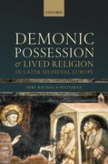 Cover for Demonic Possession and Lived Religion in Later Medieval Europe