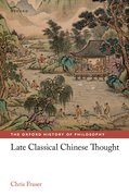 Cover for Late Classical Chinese Thought - 9780198851066