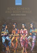 Cover for Body Schema and Body Image - 9780198851721